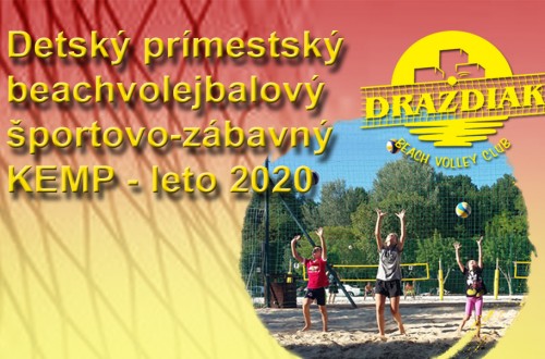 Prímestský beachvolejbalový športovo-zábavný denný tábor Draždiak 2020